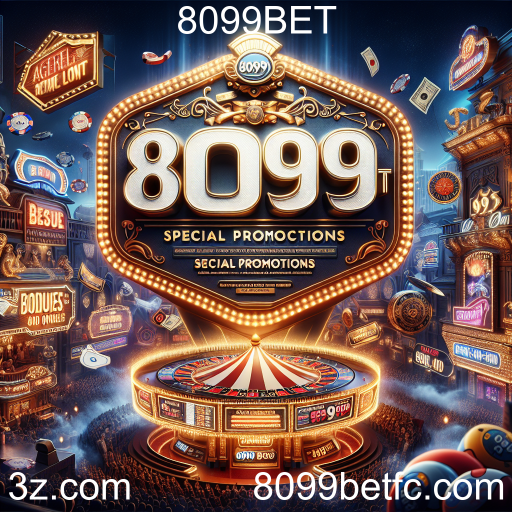 Descubra as Promoções Especiais na 8099BET
